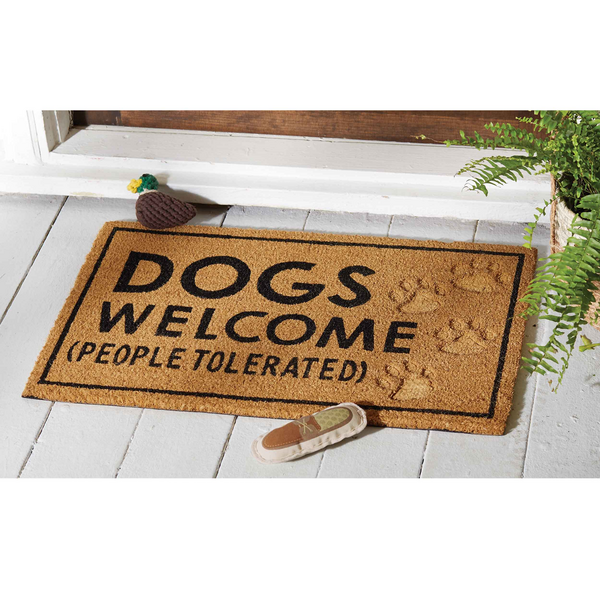 Dogs Welcome , People Tolerated - Paw - Dog Lover Doormat